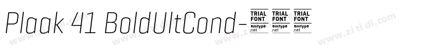 Plaak 41 BoldUltCond字体转换